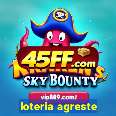 loteria agreste